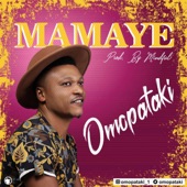 Omopataki - Mamaye