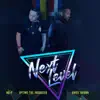 Next Level (feat. Ángel Brown) - Single album lyrics, reviews, download