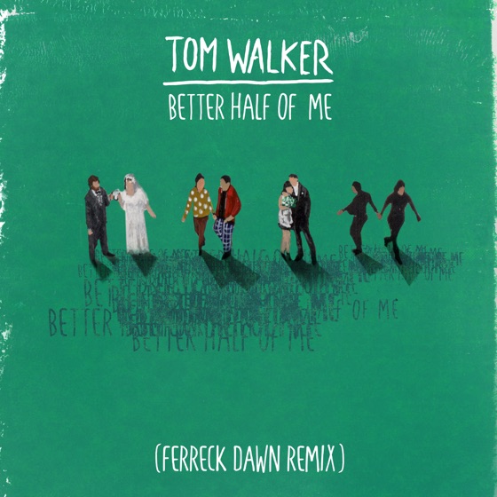 Cover artwork for Better Half of Me
