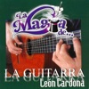 La Magia de… La Guitarra