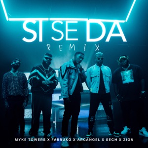 Si Se da Remix (feat. Sech & Zion) - Single