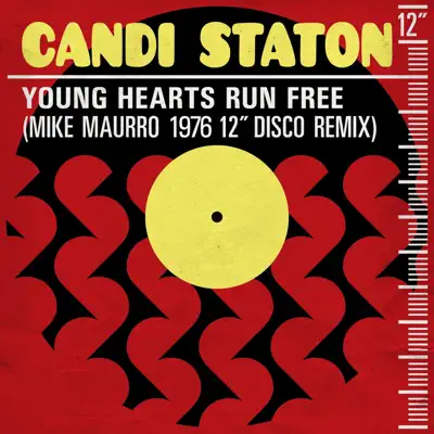 Young Hearts Run Free (Mike Maurro 1976 12" Disco Remix) - Single - Candi Staton