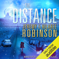 Jeremy Robinson & Hilaree Robinson - The Distance (Unabridged) artwork