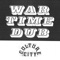 War Time Dub, Culture City (feat. Lil Ugly Mane) - Single