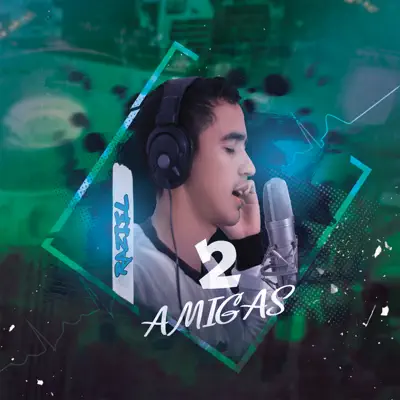 Dos Amigas - Single - Raziel Martinez