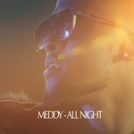 Meddy - All Night