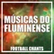 Minha Raiz - Football Chants lyrics