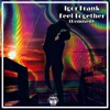 Feel Together (Remixed) - Single