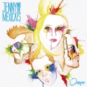 Jenny And The Mexicats - No Dejes de Quererme