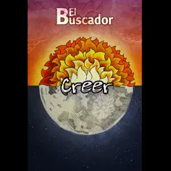 Creer - El Buscador Creer - El Buscador