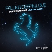 Horse Meat Disco & Kathy Sledge - Falling Deep In Love