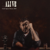 Mick Flannery - Alive (Live from Cork Opera House 2019) artwork