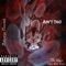 Ain't Tho (feat. Rico Zone) - ThaVinci lyrics