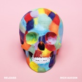 Rich Aucoin - The Fear