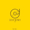 Life of the Party - Single