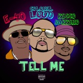 Tell Me (feat. E-40 & Ricco Barrino) artwork