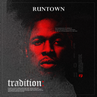 Runtown - Tradition - EP artwork