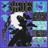 Shreddies - Thoughts & Prayers