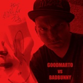 Goodmarto vs Badbunny artwork