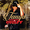 Guilty - Tanya Stephens