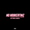 No Hookertinz (feat. Guapely) - Cutty Vibez lyrics