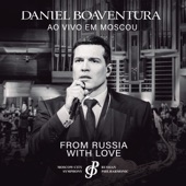 Daniel Boaventura - Can't Take My Eyes Off Of You (Ao Vivo)