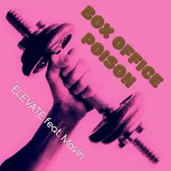 Elevate (feat. Mavin) [Instrumental Mix] Song Lyrics