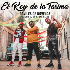 El Rey de la Tarima (Remix) [feat. Original Elias & Saïk Promise] - Single - Daviles de Novelda