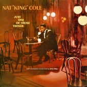 Nat King Cole - Don't Get Around Much Anymore