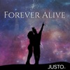 Justo Ontario - Forever Alive