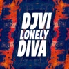 DJVI - Lonely Diva