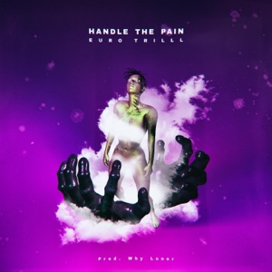 Handle the Pain - Single