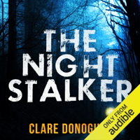 Clare Donoghue - The Night Stalker: DI Mike Lockyer, Book 4 (Unabridged) artwork