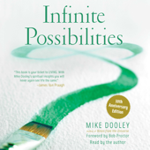 Infinite Possibilities (10th Anniversary) (Unabridged) - Mike Dooley Cover Art