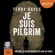 Terry Hayes - Je suis Pilgrim