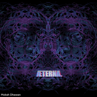 Moksh Dhawan - Æterna artwork