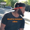 Road to Summer Vibes - EP, 2020