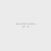 Selected Works '09 / '12 artwork