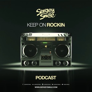Sergey Smile - Keep on Rockin' #123