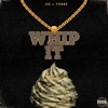 Whip It (feat. Tubbs) - Single
