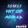 Hit of Acid - EP