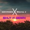 Shut It Down (feat. Wavvy J) - Gryphøn lyrics