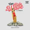Ride the Wave (feat. Benefit) - Single album lyrics, reviews, download