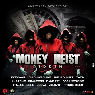 Money Heist Riddim by Various Artists album reviews, ratings, credits