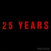 25 Years - EP