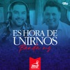 Es Hora de Unirnos - Single