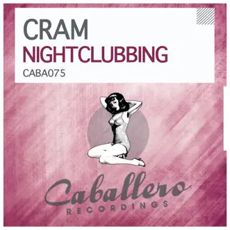 Nightclubbing (Chasing Kurt Remix) by Cram song reviws