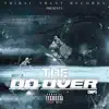 The Do Over - EP album lyrics, reviews, download