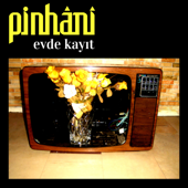 Evde Kayıt - EP - Pinhani