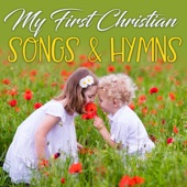 My First Christian Songs & Hymns artwork